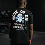 MOVE OR DIE